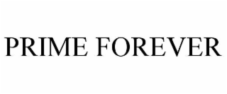 prime forever