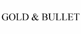 gold & bullet