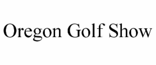 oregon golf show