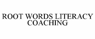root words literacy coaching