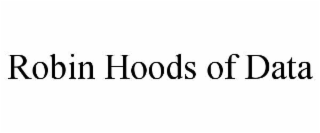robin hoods of data