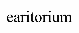 earitorium