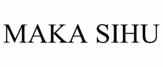 maka sihu