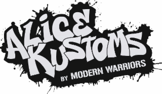alice kustoms by modern warriors
