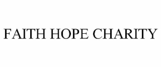 faith hope charity
