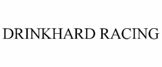 drinkhard racing