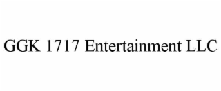 ggk 1717 entertainment llc