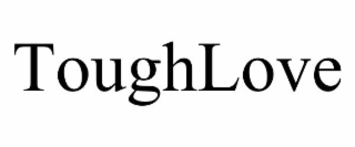 toughlove