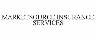marketsource insurance services