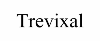trevixal