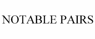 notable pairs