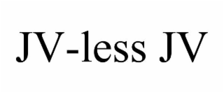 jv-less jv