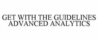 get with the guidelines advanced analytics