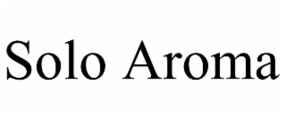 solo aroma