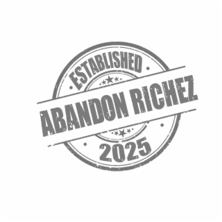 established abandon richez 2025