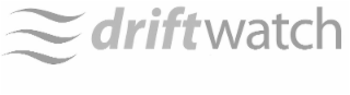 driftwatch