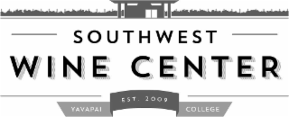 southwest wine center, est. 2009, yavapai college