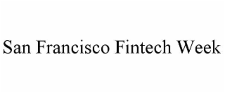 san francisco fintech week