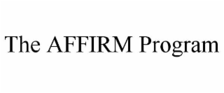 the affirm program