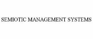 semiotic management systems
