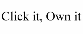 click it, own it