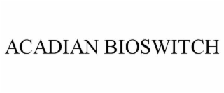 acadian bioswitch