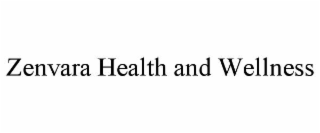 zenvara health and wellness