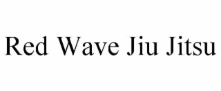 red wave jiu jitsu