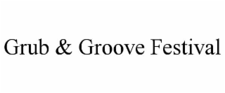 grub & groove festival