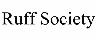 ruff society
