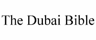 the dubai bible