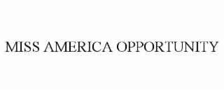 miss america opportunity