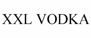 xxl vodka