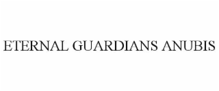 eternal guardians anubis