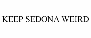 keep sedona weird
