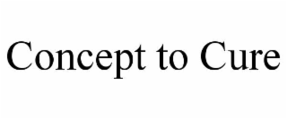 concept to cure