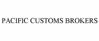 pacific customs brokers