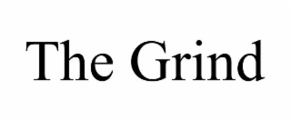 the grind