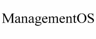 managementos