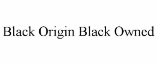 black origin black owned