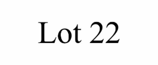lot 22