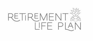 retirement life plan