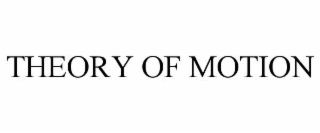 theory of motion