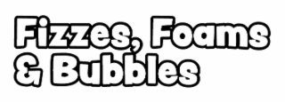 fizzes, foams & bubbles