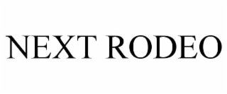 next rodeo