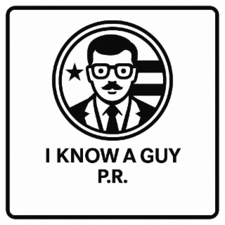i know a guy p.r.