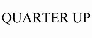 quarter up