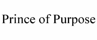 prince of purpose