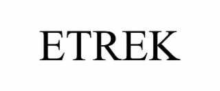 etrek