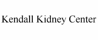 kendall kidney center